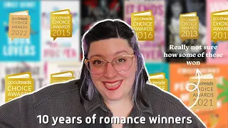 Does Goodreads Even Know What Romance Is? | 10 Years of Goodreads Romance Winners