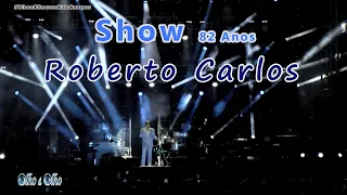 Especial Show Roberto Carlos 2023 Cachoeiro de Itapemirim