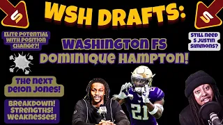 🚨After Film: Why WSH Drafted S Dominique Hampton 161st Overall! POTENTIAL? FIT! Need Justin Simmons?