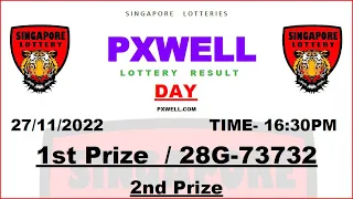 PXWELL DAY LIVE 16:30 PM 27/11/2022 SINGAPORE LOTTERIES TODAY LIVE | LIVE DRAW SINGAPORE RESULT