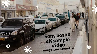 Sony a6300 4k UHD Sample video (with Sigma 30mm f1.4 lens)