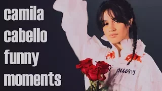 Camila Cabello | Funny Moments 2017 #5
