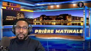 Prière matinale, 17 Mai 2022; 200e édition.