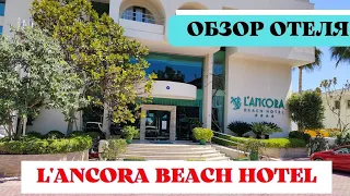 Overview of L'Ancora Beach Hotel 4* Kemer Türkiye