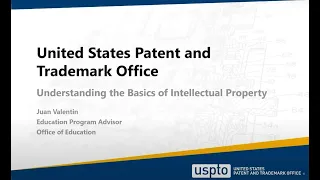 USPTO Community College Pilot: Understanding the basics of IP