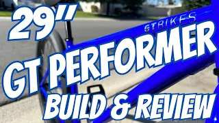 Build and Review of the 2023 GT Performer 29" BMX!