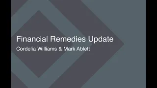 Financial Remedies Update Webinar   29th September 2020