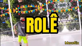 Rolê - Tarcísio do Acordeon e Marcynho Sensação - coreografia MEXEFLIX