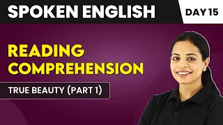 True Beauty (Part 1) - Reading Comprehension (Day 15) | Spoken English Course📚