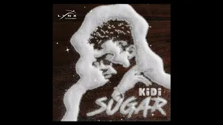 KiDi - Gyal Dem Sugar (Official Audio)