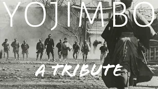 A Tribute: 'Yojimbo'