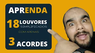 APRENDA 18 LOUVORES COM APENAS 3 ACORDES | NÍVEL ZERO | AULAS DE VIOLÃO