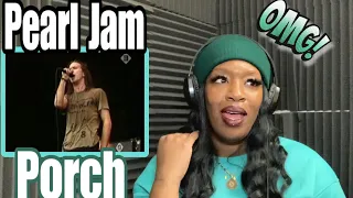 PEARL JAM - PORCH | PINKPOP LIVE 1992 | REACTION BY KSHAVON - First Time Hearing