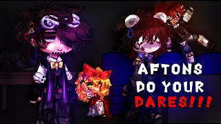 AFTONS DO YOUR DARES!!! | Inkyfnaf._ | FNaF | READ DESCRIPTION