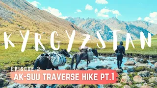 KYRGYZSTAN - Ak-Suu traverse hike Pt.1