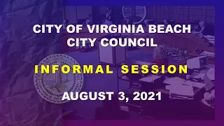City Council Informal - 08/03/2021
