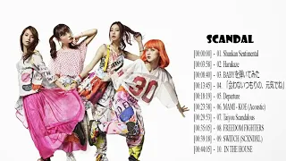 SCANDAL Greatest Hits Playlist || 最高のスキャンダル