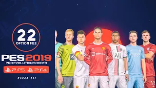 PES 2019 OPTION FILE Kits + Transitions 2022-PS4-PS5-PC [ V22.4+]