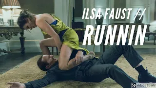 ilsa faust // runnin