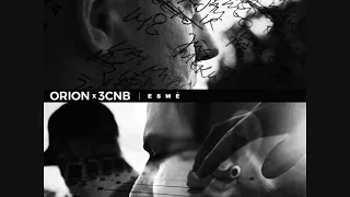 ORION X 3CNB - HOME COMING (ESMĖ ALBUM 2019)