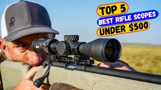 🔭 Best Rifle Scopes Under $500 to Buy in 2024 | Affordable Rifle Scopes for You!