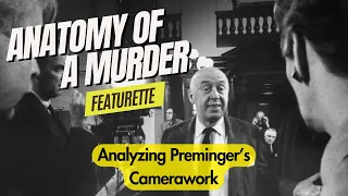 How Does Otto Preminger Use Camera to Tell Story?