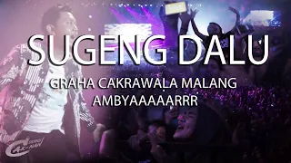 DENNY CAKNAN - SUGENG DALU | LIVE GRAHA CAKRAWALA MALANG | AMBYAAARRRR !!!!!!