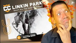 (CC Series) Linkin Park - Guilty All The Same (ft. Rakim) Reaction