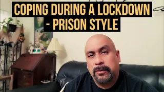 mentally surviving a nationwide lockdown - advice from Solitary confinement