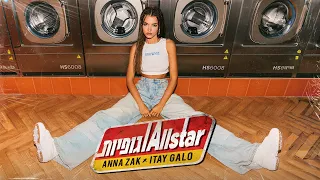 אנה זק X איתי גלו - אולסטאר וגופיות || Anna Zak X Dj Itay Galo