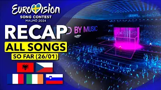 Eurovision 2024 | RECAP All Songs (Selected So Far January 26th)