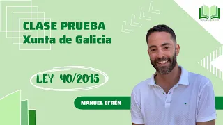 Clase completa de prueba Ley 40/2015 03.04.2024