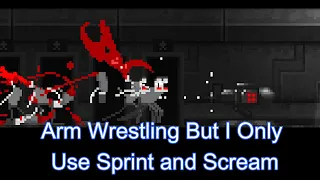 Zombie Night Terror - Arm Wrestling But I ONLY Use Sprint and Scream (Community Levels)