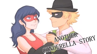 Another Cinderella Story || Miraculous Ladybug Trailer