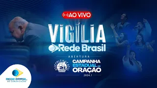 AO VIVO | VIGÍLIA REDE BRASIL - ABERTURA DA CAMPANHA ESTADUAL DE ORAÇÃO - IEADPE - 05/04/24