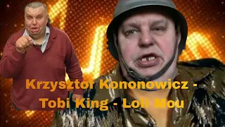 Krzysztof Kononowicz - Tobi King - Loli Mou (AI COVER)