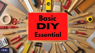 Top 15 Home DIY Basic Essentials | 15 Tools Home DIY Basic Essentials