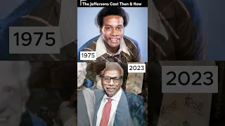 The Jeffersons Cast Then & Now 1975 vs 2023