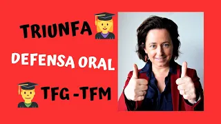 CONSEJOS para la DEFENSA del TFG -TFM