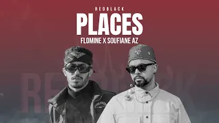 Flomine - Places (Ft. Soufiane Az ) (Official Audio)