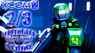 Танцуют все! 🌀 XCom2: LWotC ULTIMATE (Legend/Ironman) | #2/3 - 9/2/2024