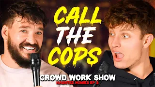 RUFEN SIE DIE COPS | CROWD WORK SHOW mit MATT RIFE (Haunted Homies #26)