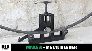 Make A Metal Bender | Homemade Roller Bender | DIY