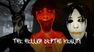 The hellish Depths Reality  (REMAKE VER.)