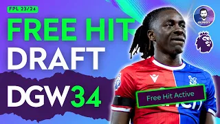 FPL Free Hit ACTIVE! 3 GW34 drafts I love 🔥