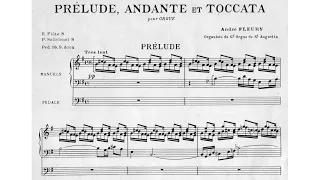 André Fleury - Prélude, Andante et Toccata