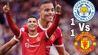 Leicester 1 Vs 1 Man Utd / Greenwood Goooaaalllll ⚽⚽