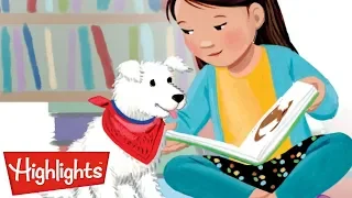 Story Time: Reading to the puppy 🐶 | 30 minutes | Kids Videos | Highlights High Five