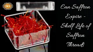 Can Saffron Expire - Shelf Life of Saffron Threads