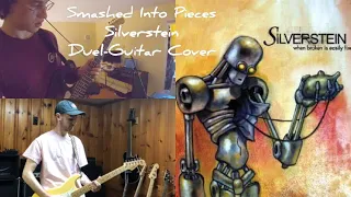 Smashed Into Pieces - Silverstein (Duel-Guitar Cover)